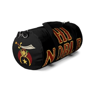 Hi Noble Duffel Bag, Masonic Travel Tote, Shriners Gym Bag, Sports Bag, Carry on, Personalize