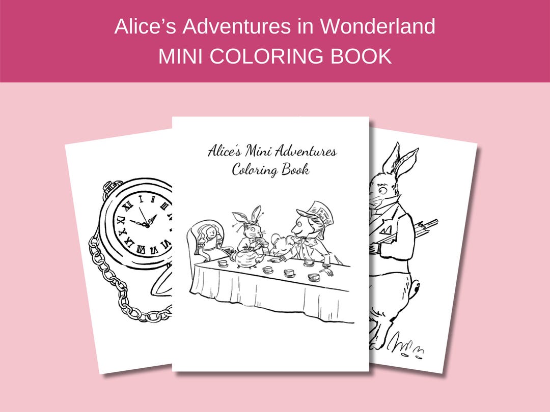 Printable Alice's Adventures in Wonderland Coloring Pages Mini ...