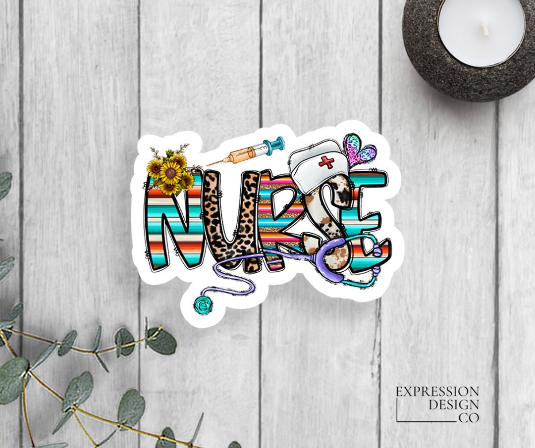 Nursevinyl Sticker, Western Sticker, Car Vinyl Sticker, Tumbler Sticker