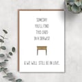In Love Card, Someday You'll Find This In A Drawer, Card For Boyfriend, Blank Greeting Card, Birthday Gift For Him, Valentines Card For Him