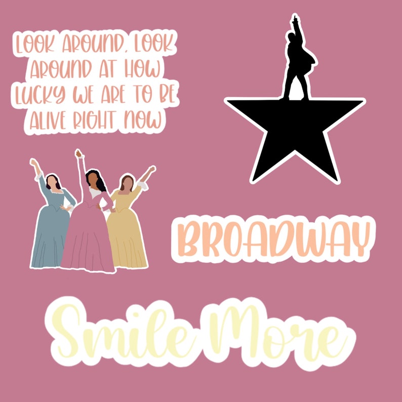 Hamilton Stickers Broadway Sticker Pack Hamilton Quotes Etsy