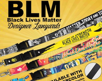 May include: Designer lanyards with the text "BLM Black Lives Matter". The lanyards feature various designs, including portraits, slogans, and graphic elements. The text "NOW AVAILABLE WITH BLACK UNDERCOLOR" is also visible.