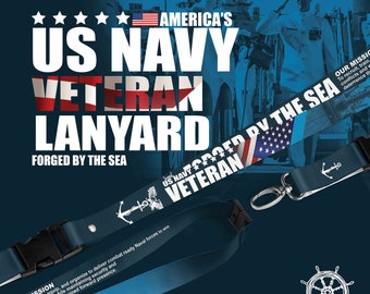 May include: A blue lanyard with a white anchor and the text "US Navy Veteran Forged by the Sea" printed on it. The lanyard has a black clip and a metal ring.