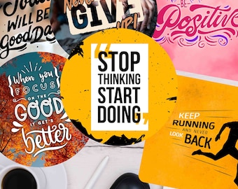 May include: Set of six round motivational quote coasters with colorful backgrounds. The coasters feature quotes such as "Today Will Be Good Day", "Never Give Up", "Always Be Positive", "When You Focus On The Good It Gets Better", "Stop Thinking Start Doing", and "Keep Running And Never Look Back".
