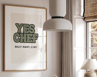 Yes Chef Right Away Chef Print Chef Prints Wall Art Prints for Kitchen Gallery Wall Bright Colourful Kitchen Prints