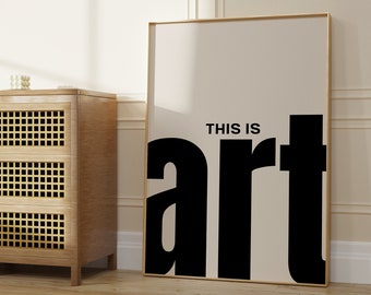 This is Art Print, Typography Print, Retro Prints, Cottage Decor, Home Art, Home Decor, Hallway Prints, Neutral Decor