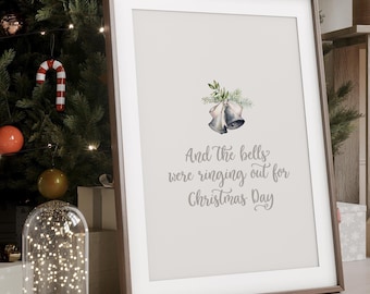 And The Bells Were Ringing Out For Christmas Day Print, Christmas Poster, Christmas Prints, Christmas Decor, Christmas Wall Art