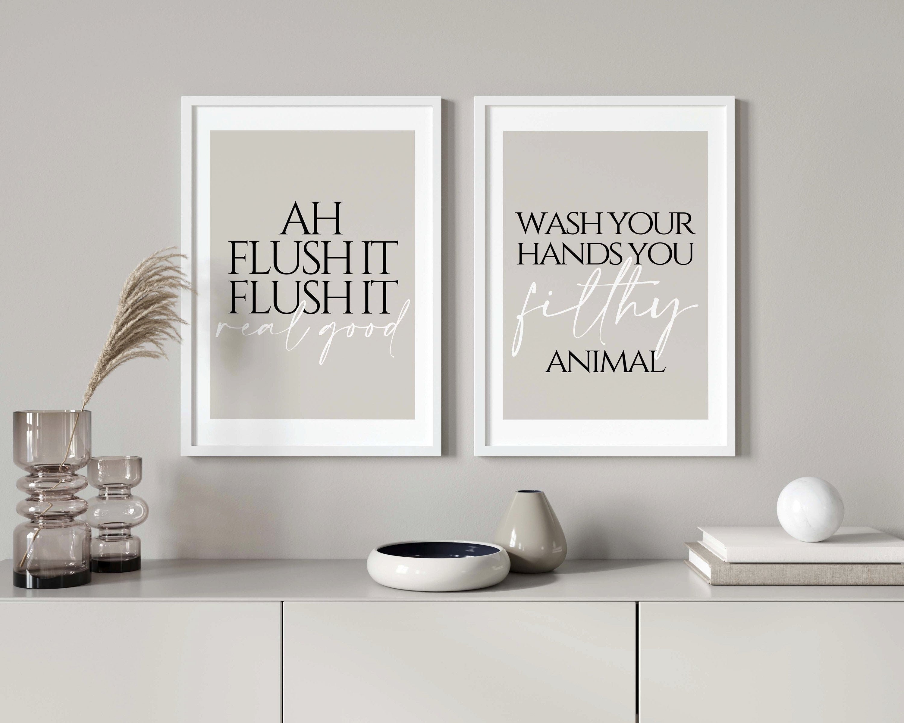 Set of 2 Bathroom Prints Flush It Real Good Wash Your Hands Etsy UK