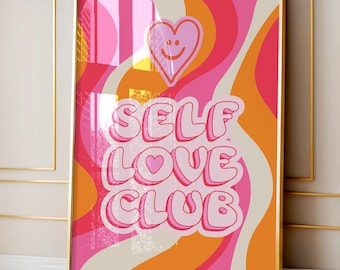 Self Love Club Retro Print, Colourful Retro Prints, Retro Home Decor, Abstract Retro Art, Quirky Wall Prints, 80s Home Art, Quirky Retro Art