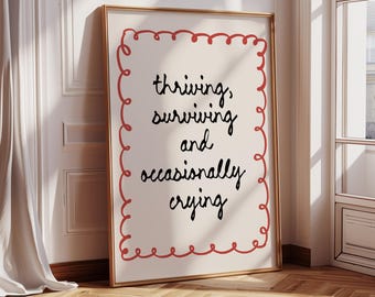 Thriving Surviving Print, Retro Quote Wall Art, Funny Quote print, Retro Poster, Swearing Print Modern Home Art Trendy Poster