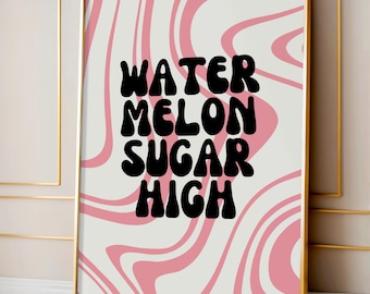 Watermelon Sugar High Print, Retro Pink Print, Funky Wall Prints, Funky Retro Prints, Quirky Wall Art, Wall Print, Pink Prints
