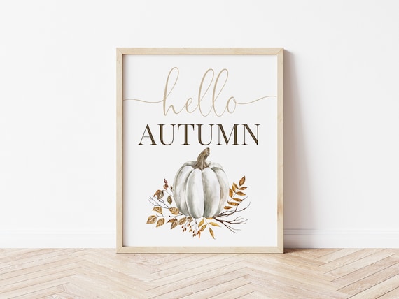 Hello Autumn Print, Autumn Poster, Autumn Decor, Pumpkin Print