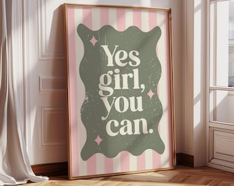 Sí, chica, puedes imprimir, impresiones para habitaciones de niñas, impresiones bonitas, impresiones para dormitorios de niñas, impresiones pastel, impresiones extravagantes para niñas, retro, impresiones divertidas para niñas