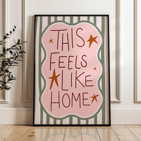 This Feels Like Home Print, Humorous Wall Prints, Hallway Prints, Porch Prints, Room Prints, Living Room Prints, Home Decor, Wall Poster
