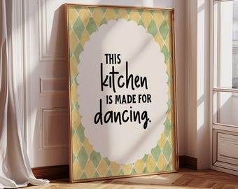 Impresión "Esta cocina es para bailar", póster de cocina, decoración de cocina moderna, impresiones de cocina populares, arte de cocina, inspiración para la cocina, impresiones para el hogar