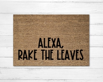Alexa, Rake The Leaves Doormat Rug, Fall Welcome Mat, Fall Door Mat, Funny Doormat, Halloween Doormat, Fall Doormat, Home Decor, Porch Mat