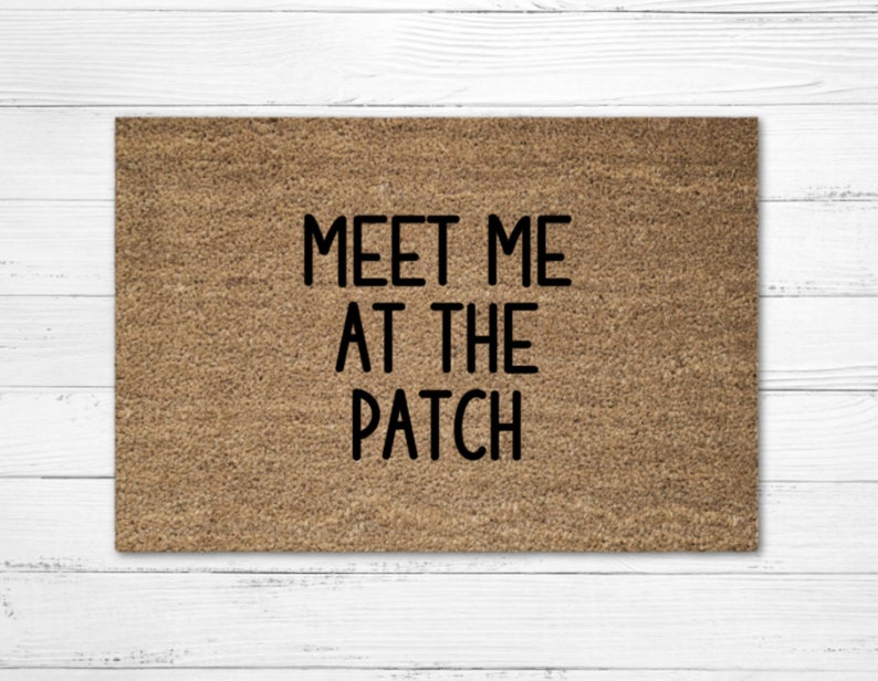 Meet Me At The Patch Doormat Rug, Fall Welcome Mat, Fall Decor, Funny Doormat, Halloween Doormat, Fall Door Mat, Home Decor, Porch Decor image 1