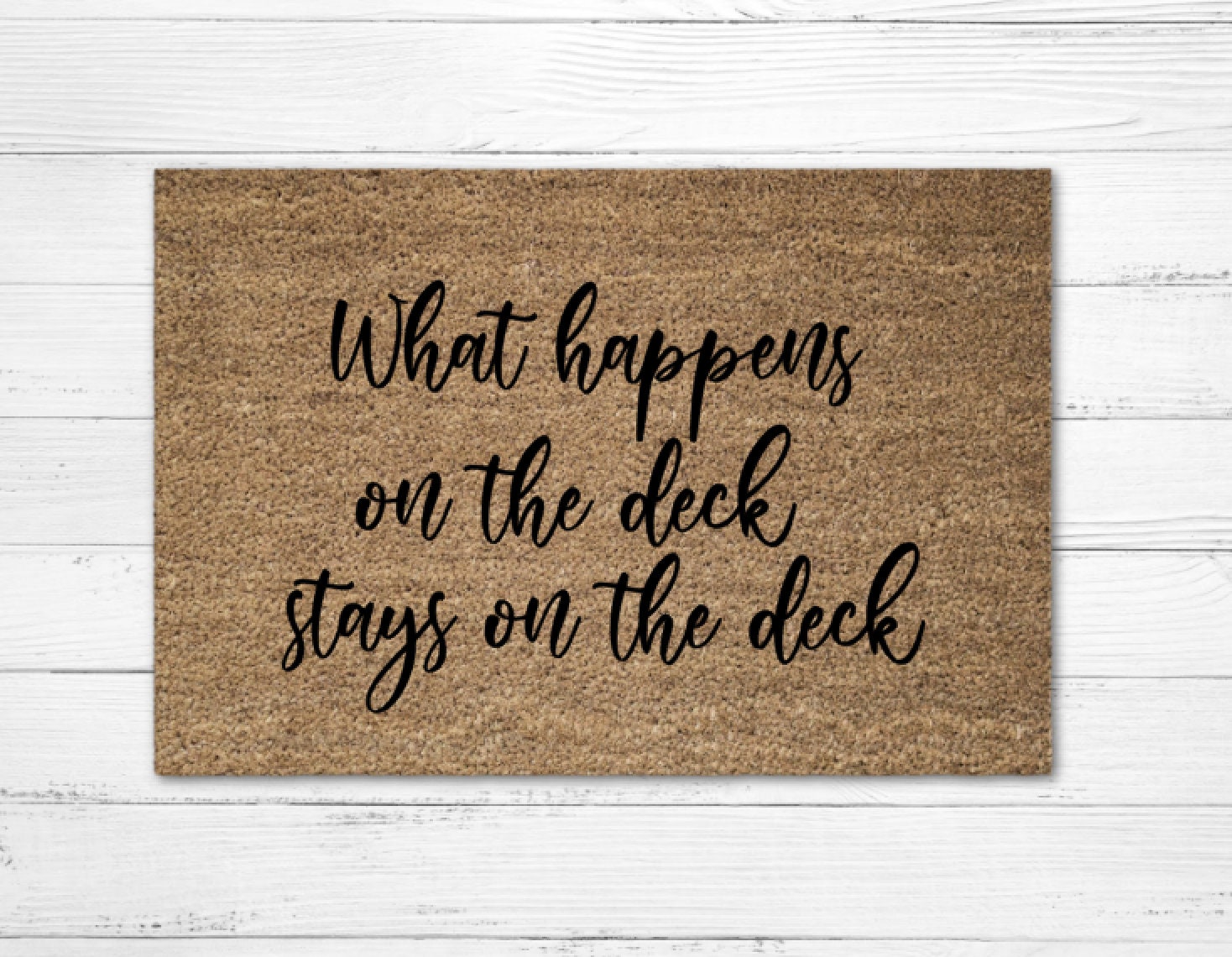 What Happens On The Deck Stays On The Deck Doormat Rug Funny Etsy