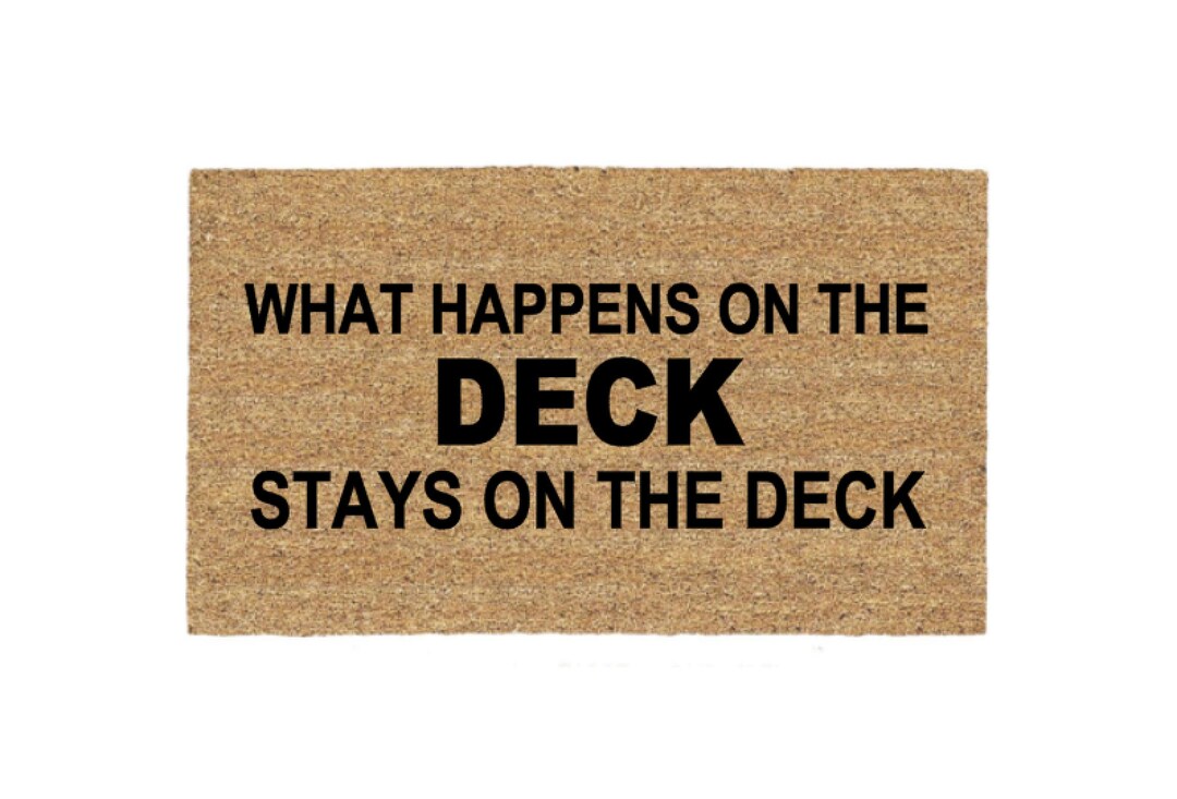 What Happens on the Deck Stays on the Deck Doormat Rug Funny Etsy