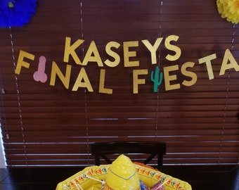 Aangepaste definitieve Fiesta Bachelorette banner, laatste ole fiesta partij opknoping teken