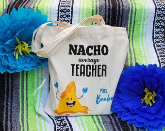 Aangepaste Nacho Gemiddelde Leraar Tote Bag