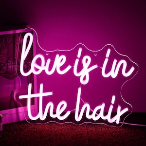 Liebe ist in den Haaren Leuchtreklame,Salon Friseur Salon Zeichen,Beauty Salons Dekor für Beauty Shop,Neon Sign Licht,Custom Neon Sign,LED Neonlicht,Schild