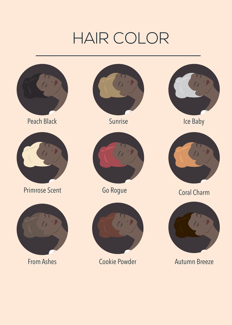 Peut inclure: Un tableau avec neuf illustrations de femmes aux couleurs de cheveux diff&eacute;rentes. Chaque illustration est dans un cercle avec le nom de la couleur de cheveux en dessous. Les couleurs de cheveux sont Noir P&ecirc;che, Lever du Soleil, B&eacute;b&eacute; Glace, Parfum de Primev&egrave;re, Aller en Rogue, Charme Corail, Des Cendres, Poudre de Biscuits et Brise d'Automne.