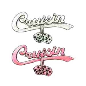 May include: Two versions of a "Cruisin'" logo with a pair of dice hanging from the word. The top logo is white with green dice. The bottom logo is pink with pink dice.