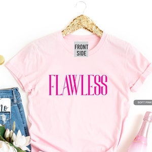 Flawless Womens Tshirt, Flawless Renaissance T-Shirt, Flawless Shirt, Positive Graphic Tee, Motivational Tee, Flawless Tee