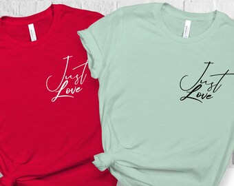 Just Love Graphic Tee, Love Shirt, Pocket Size Design