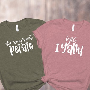 She&#39;s My Sweet Potato I Yam Tee, Couple Thanksgiving Shirt, Funny Thanksgiving Friend Tshirt, Best Friend Gift Shirt