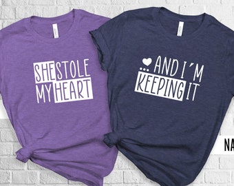 She Stole My Heart Shirt, And I'm Keeping It Shirt, Couple Shirt, Couple Tshirt, Best Friend Shirt, Matching Shirt, Mr and Ms Shirt