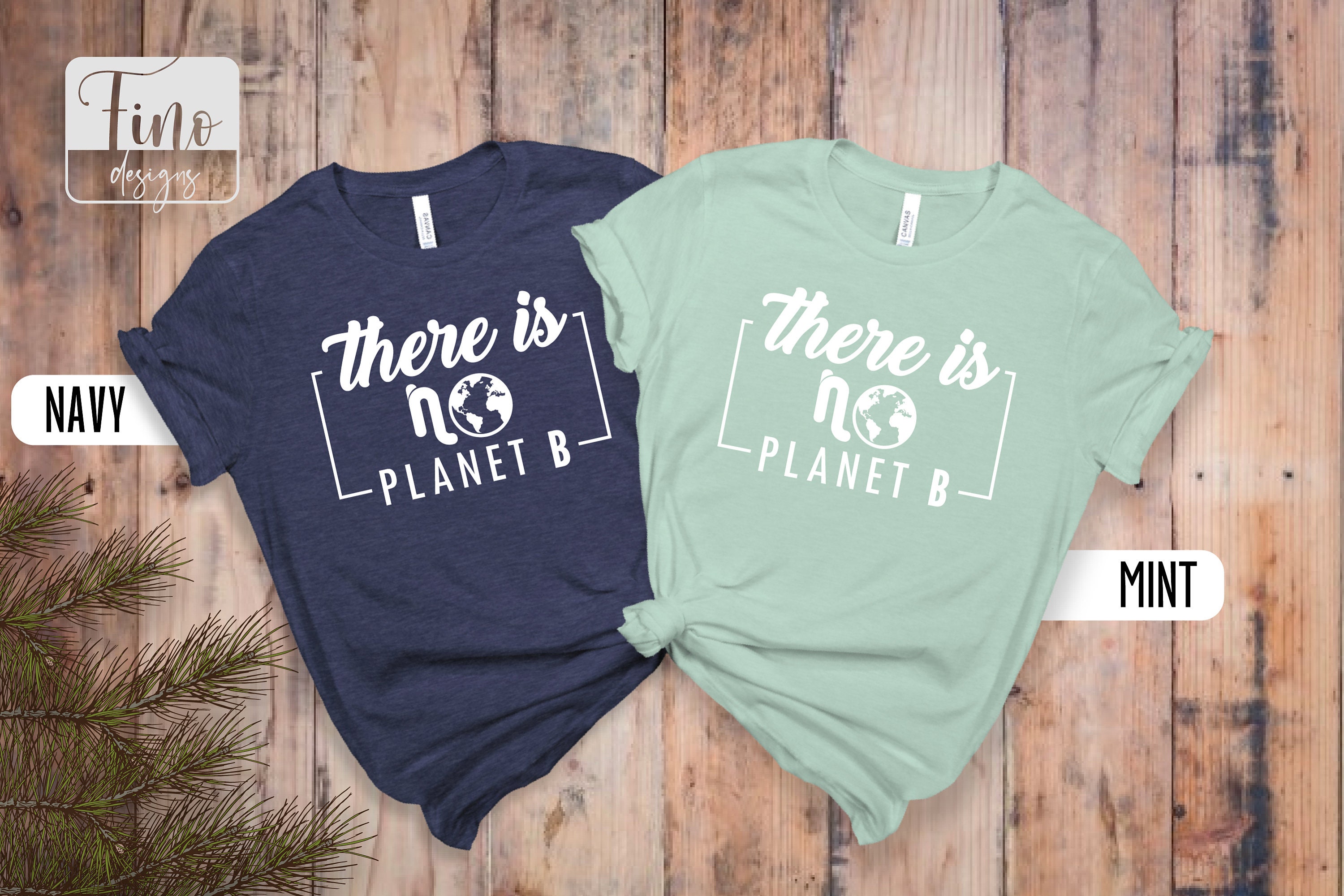 “There Is No Planet B” T-Shirt 