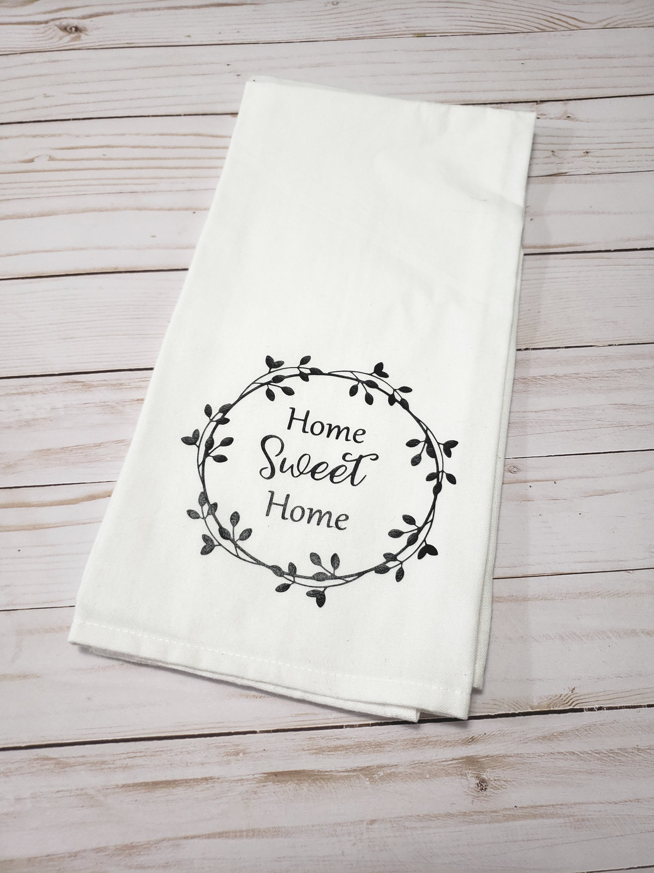 HTV Dish Towel / Home Sweet Home Htv Tea Towel Etsy