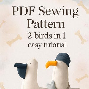 May include: A PDF sewing pattern for two bird plushies, featuring the text "PDF Sewing Pattern 2 birds in 1 easy tutorial". The image shows two white fabric birds, one with a dark blue beak and the other with an orange beak and a dark blue beanie.