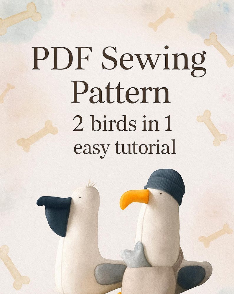 May include: A PDF sewing pattern for two bird plushies, featuring the text "PDF Sewing Pattern 2 birds in 1 easy tutorial". The image shows two white fabric birds, one with a dark blue beak and the other with an orange beak and a dark blue beanie.