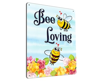 Bee Loving | Metal Sign | Cute Inspirational Art | Gifts for Beekeepers, Bee Lovers, Kids, Teachers, Farmers, Crafters and Wreath Makers