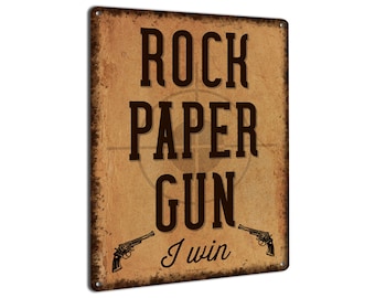 Rock Paper Gun, I Win | Funny Metal Sign |  Gun Room Wall Decor & Gifts for Gunsmiths, Hunters, Law Enforcement, Military, Armory, Gun Room