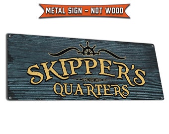 Skipper's Quarters | Metal Sign | Nautical Decor for Home, Beach House, Office | Gifts for Boaters, Sailors, Fishermen, Crabbers, Deckhands