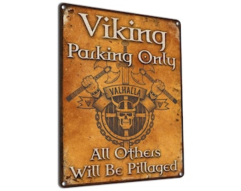 Viking Parking Only... | Metal Sign | Home, Bar, Garage, Man Cave, Pubs, Restaurant Decor| Gifts for Viking Kings, Norsemen, Shieldmaiden