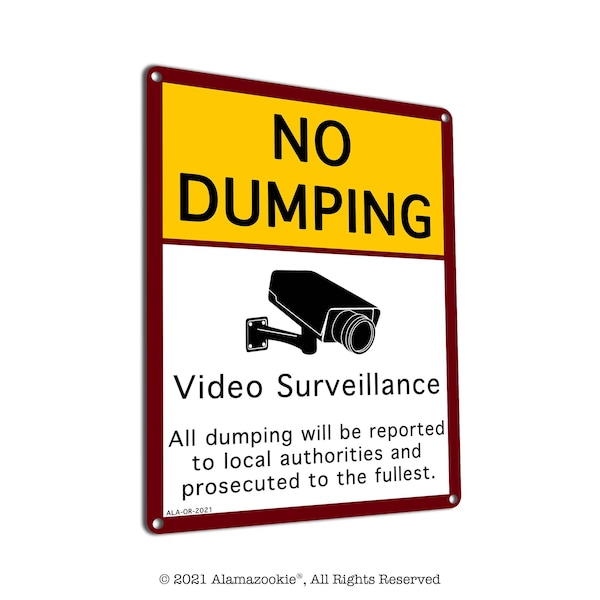 No Dumping - Video Surveillance - All Dumping will be Reported and Prosecuted | Metal Sign | Use for Businesses, Private Property, Yard