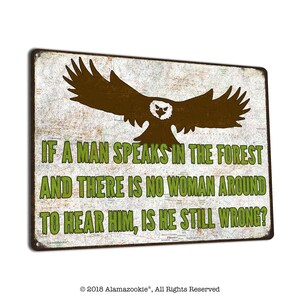 Funny Metal Forest Sign | Fun Decor for Home, Cabin, RV, Trailer, Van  | Gifts for Hikers, Campers, Outdoorsman, Hunters, Guides, Families