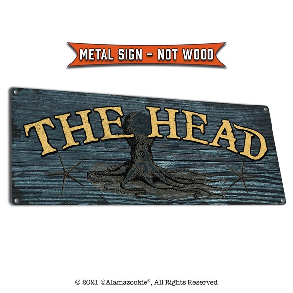 The Head | Metal Sign | Nautical Decor for Home, Beach House, Office, Bathroom, Restroom| Gifts for Boaters, Sailors, Fishermen, Captains