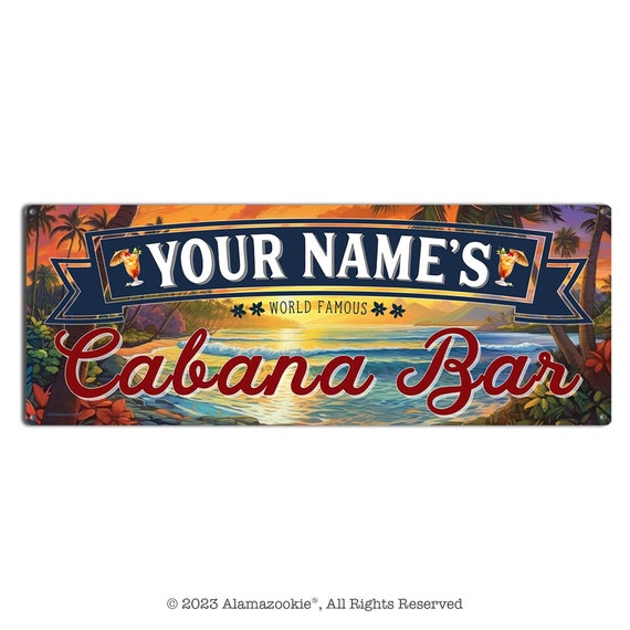 Personalized Cabana Bar Sign | Colorful Metal Sign for Outdoor BBQ Area, Patio, Palapa, Camping | Gifts for People Who Love to Entertain