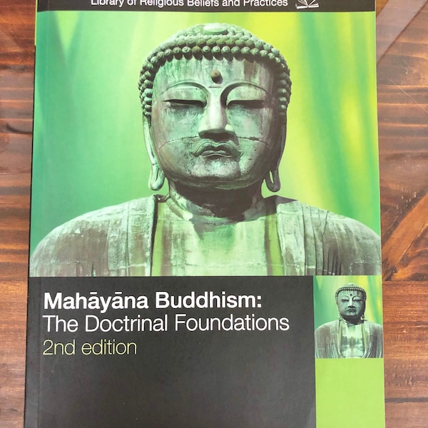 Mahayana Buddhism: The Doctrinal Foundations | Paul Williams | Used-Like-New Paperback Book | Proceeds Benefit Meditation Center