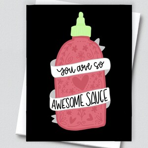 You are so Awesomesauce-kaart, grappige bedankkaart voor vriend, waarderingskaart voor leraar, gewoon omdat cadeau voor hem, Sriracha Lover-kaart