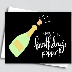Champagner Geburtstagskarte für Freund, Geburtstagsgeschenk für ihre Beste Freundin, 21. Geburtstagskarte Lustig, Geburtstagsgeschenk für Ihn