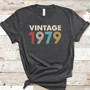 Vintage 1979 Shirt, Distressed Retro Fade, 43rd Birthday, 43rd Birthday Gift, 43rd Birthday Party, 43rd Birthday Shirt, 1979 T-Shirt