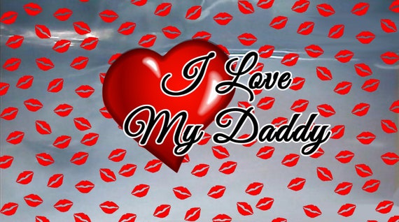 Love Daddy Wallpaper - Etsy