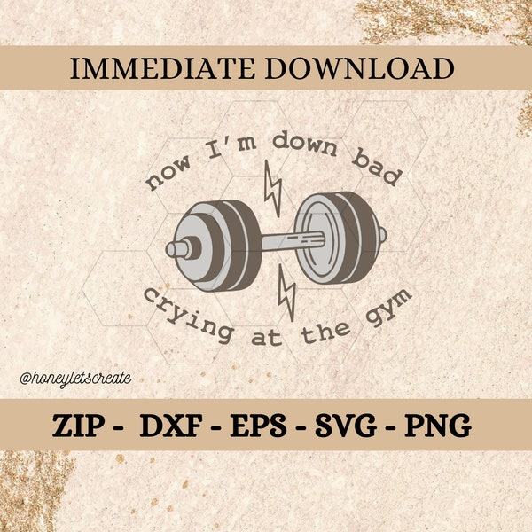 Crying at the gym - instant download file - svg png zip files for Cricut & Silhouette Cameo
